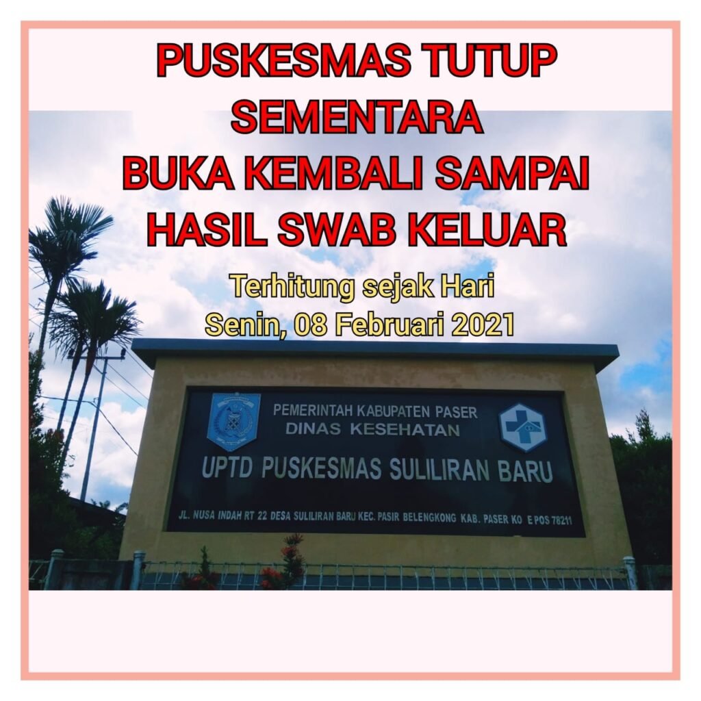 WhatsApp Image 2021 02 07 at 18.14.34 4 Tenaga Kesehatan Positif, Puskesmas Suliliran Tutup PROKALTIM