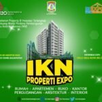 Segera Hadir! IKN Properti Expo, Pameran Properti Pertama di Kalimantan