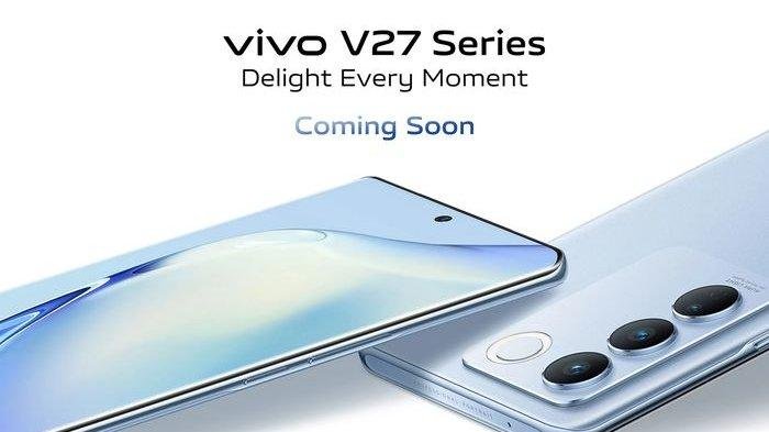 Vivo V27 dan V27 Pro 5G Resmi Meluncur, Harga Mulai Rp 6 Jutaan