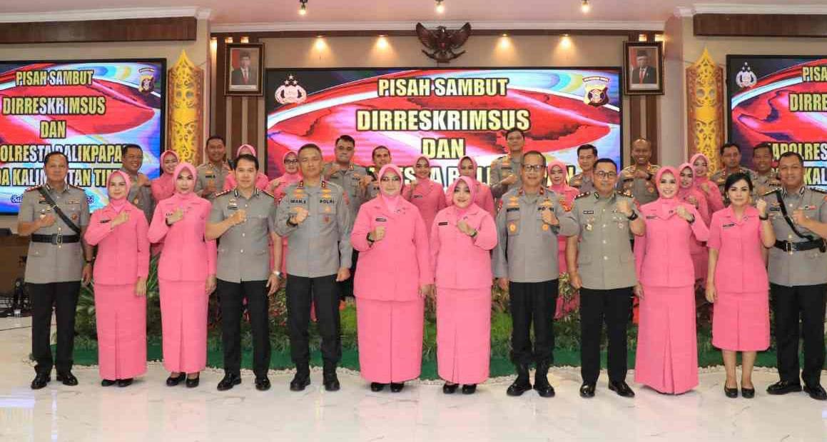 Momen Bahagia Serah Terima Jabatan Dirreskrimsus dan Kapolresta Balikpapan di Polda Kaltim