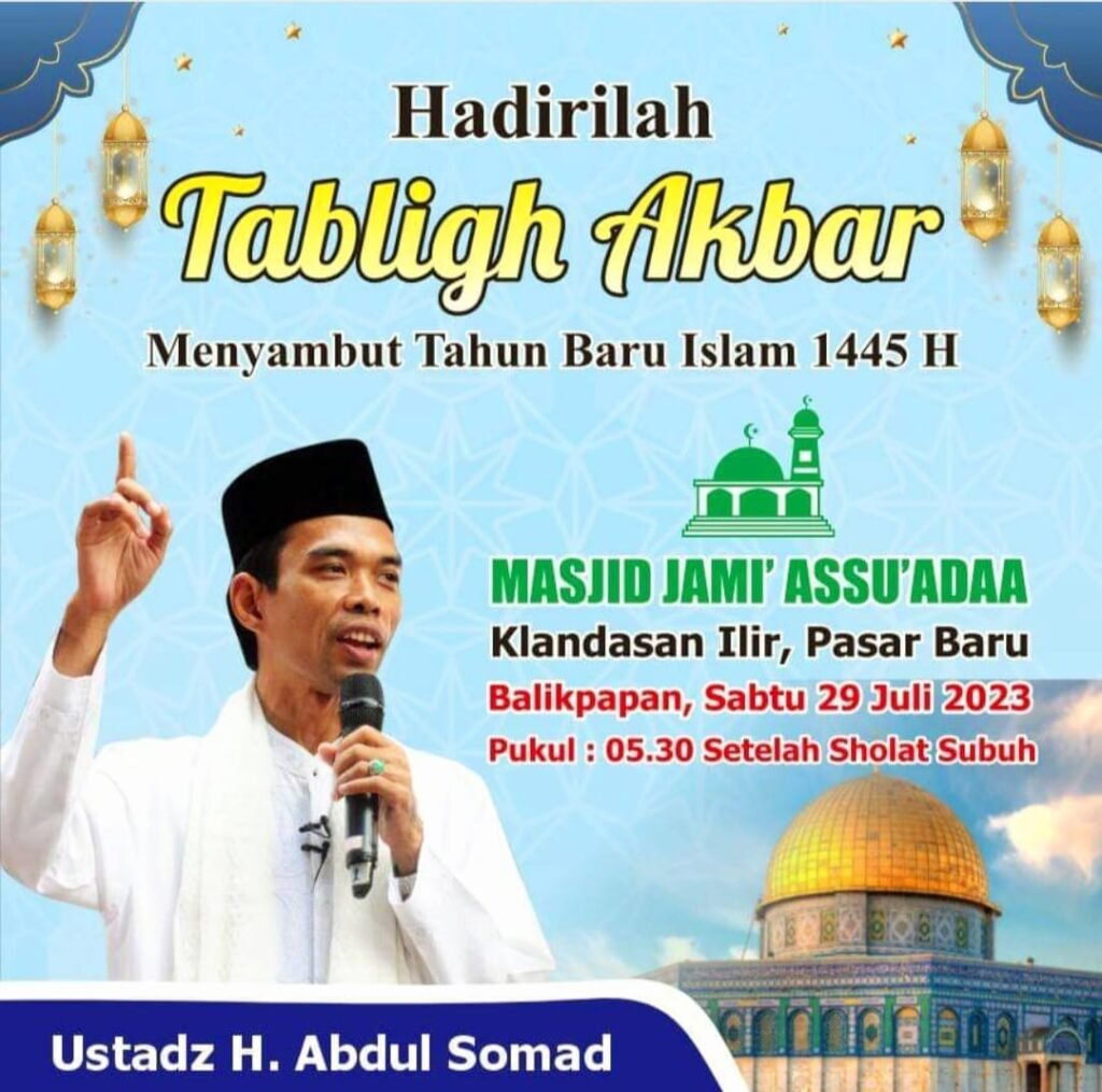 Tabligh Akbar Menyambut Tahun Baru Islam /Ustadz H.Abdul Somad
