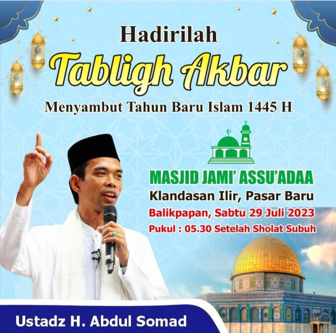 Tabligh Akbar Menyambut Tahun Baru Islam /Ustadz H.Abdul Somad PROKALTIM 1 Tabligh Akbar Menyambut Tahun Baru Islam /Ustadz H.Abdul Somad