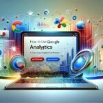 Panduan Lengkap untuk Menggunakan Google Analytics bagi Pemula