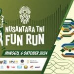 Nusantara TNI Fun Run: Membangun Semangat Kebersamaan dan Kesehatan Serta Memeriahkan HUT Ke-79 TNI di Ibu Kota Nusantara
