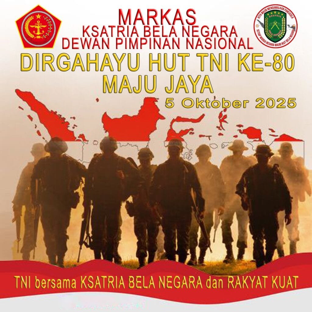 WhatsApp Image 2025 10 06 at 17.49.33 Semakin Jaya dan Maju, Ksatria Bela Negara Ucapkan Selamat HUT ke-80 TNI PROKALTIM