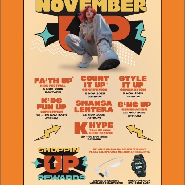 Plaza Balikpapan Hidupkan November dengan “November UP!”, Penuh&hellip;