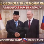 Prabowo 5 Jam di Kremlin, Deal Senyap dengan Rusia Mulai Terbaca
