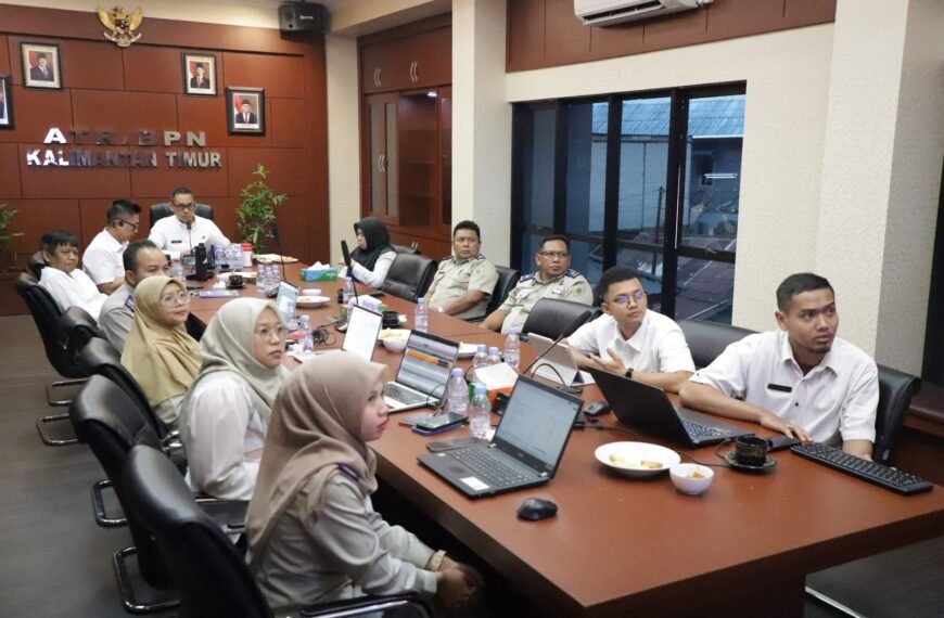 Kanwil BPN Provinsi Kaltim Paparkan Capaian&hellip;