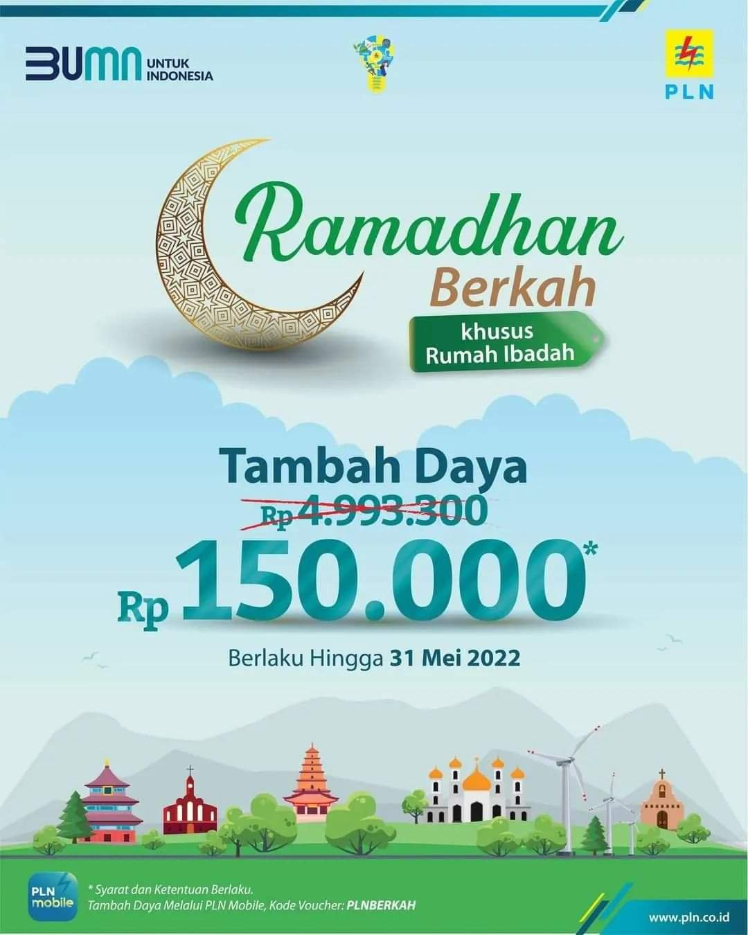 Nikmati Promo Ramadhan Berkah PLN, Tambah Daya untuk Rumah Ibadah Hanya Rp 150 Ribu PROKALTIM 1 IMG 20220409 WA0003 Nikmati Promo Ramadhan Berkah PLN, Tambah Daya untuk Rumah Ibadah Hanya Rp 150 Ribu PROKALTIM