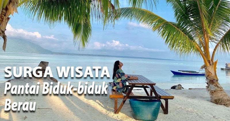 Destinasi Wisata Favorit di Biduk-Biduk