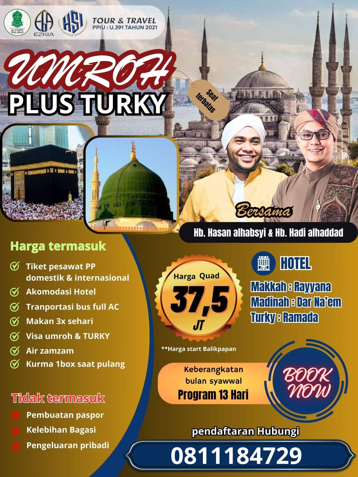 WhatsApp Image 2024 01 16 at 17.56.49 Umroh Syawal Plus Turki Bersama Habib Hasan Alhabsyi dan Habib Hadi Alhaddad PROKALTIM
