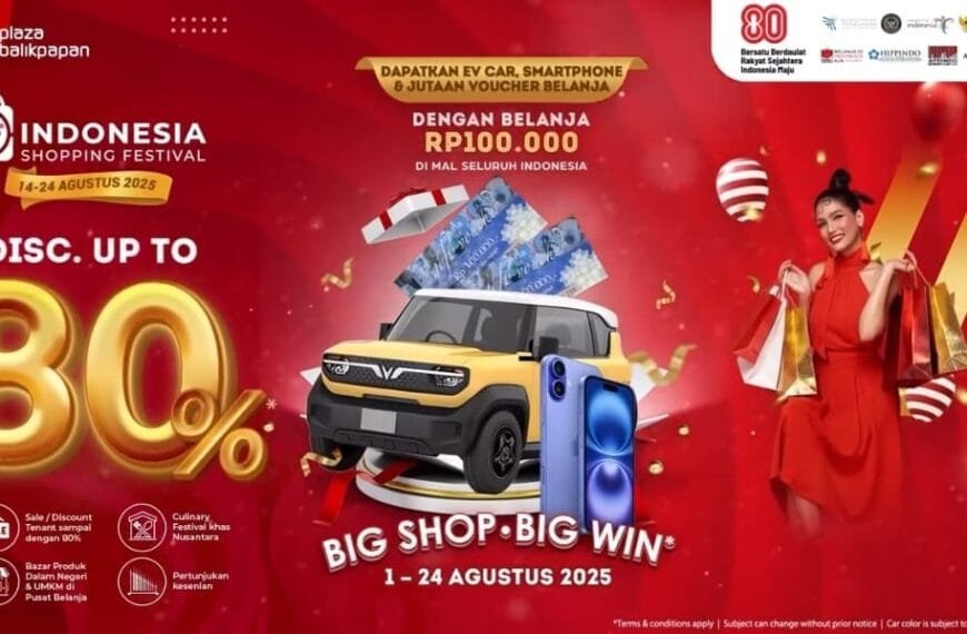 Indonesia Shopping Festival Kembali Digelar, Diskon hingga 80 Persen di Plaza Balikpapan